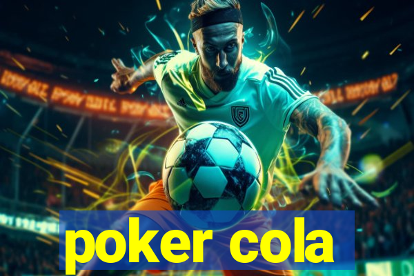 poker cola